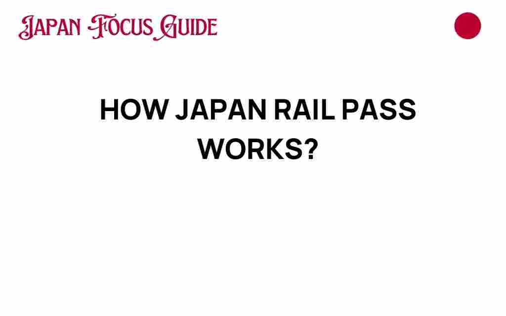 how-japan-rail-pass-works