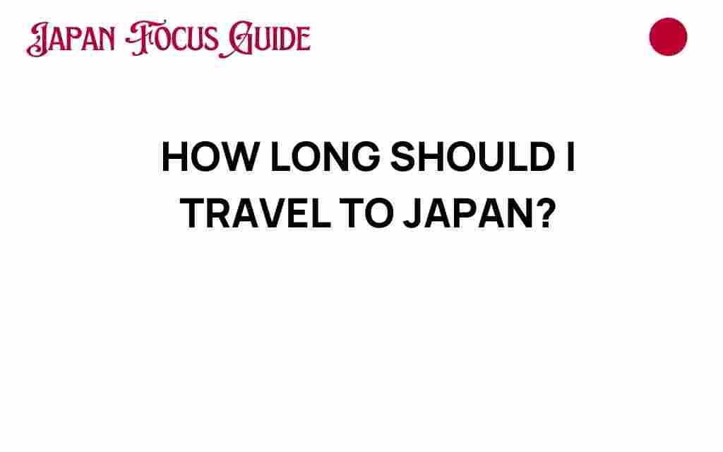 travel-to-japan-duration