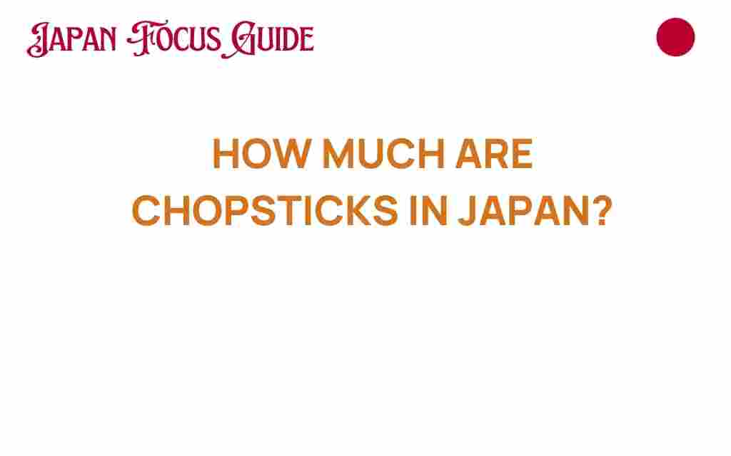 chopsticks-in-japan-cost