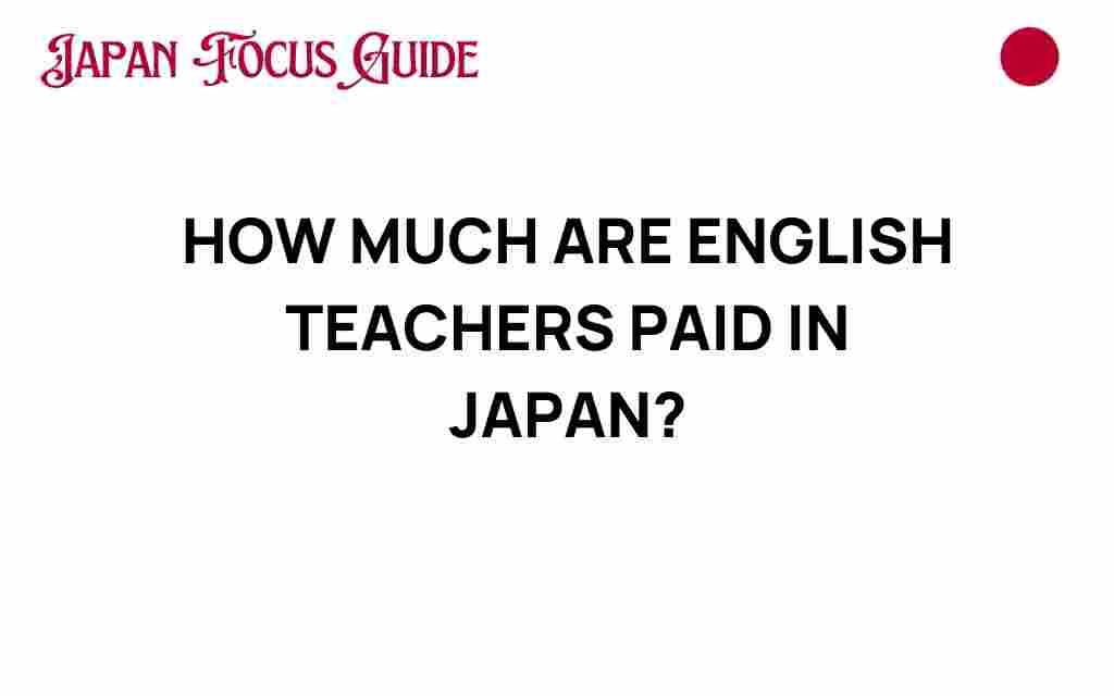 how-much-english-teachers-paid-japan