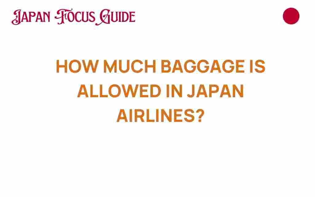 how-much-baggage-is-allowed-japan-airlines