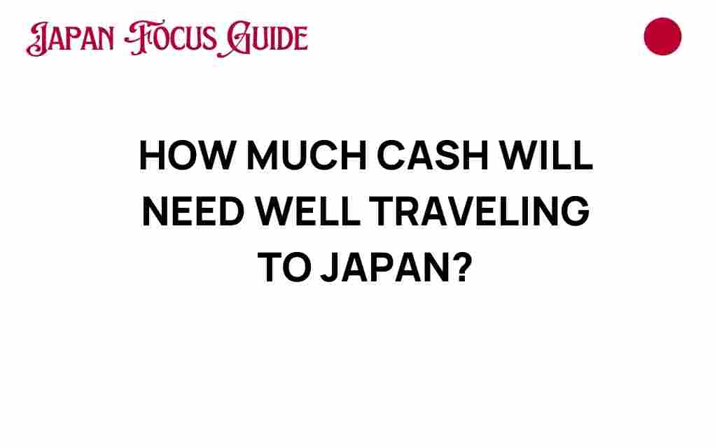 how-much-cash-need-traveling-japan