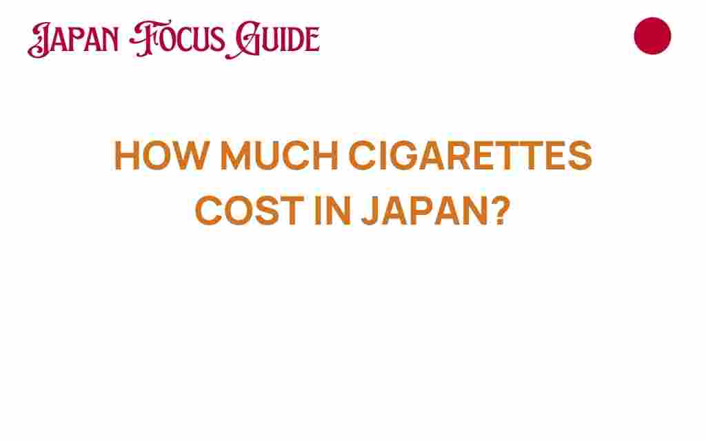 uncovering-cigarettes-cost-japan