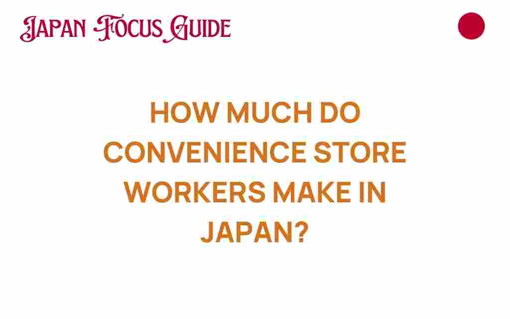 how-much-do-convenience-store-workers-make-japan