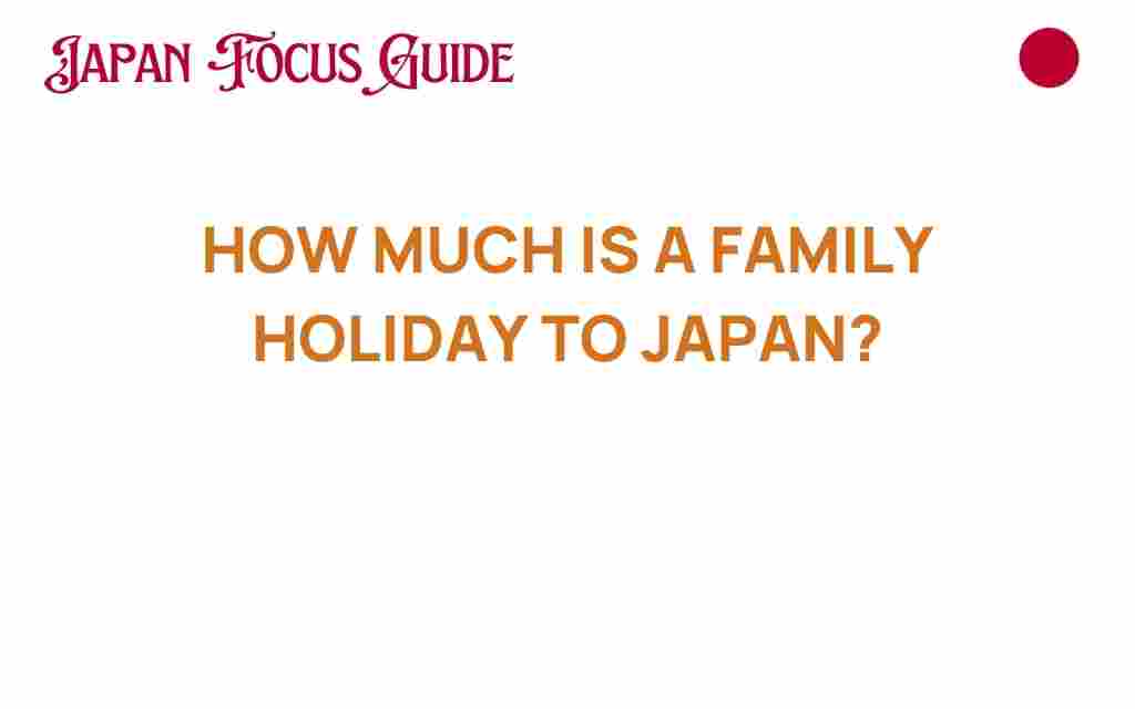 family-holiday-to-japan-costs