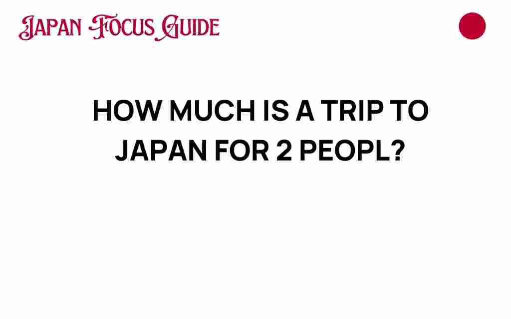 trip-to-japan-cost-for-two