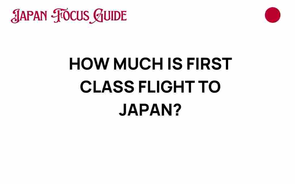 first-class-flight-to-japan-costs