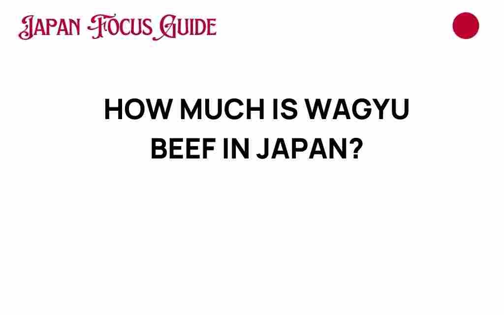 discover-wagyu-beef-cost-japan