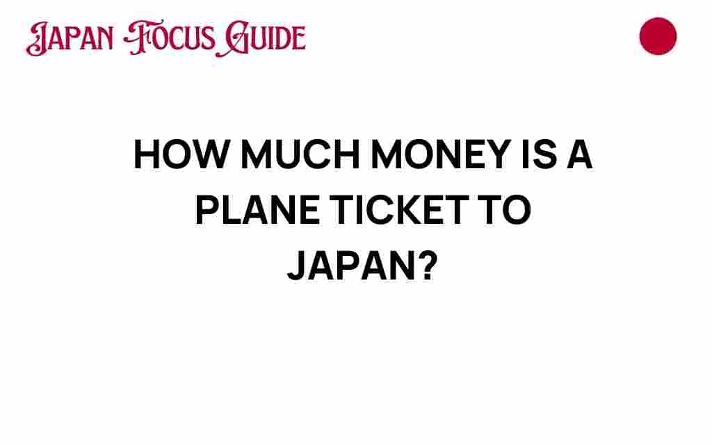 plane-ticket-to-japan-costs