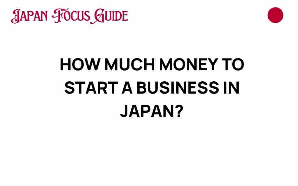 how-much-money-to-start-a-business-in-japan