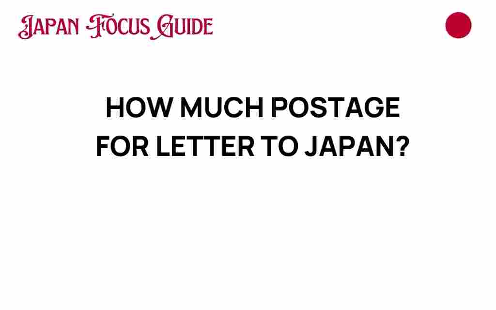 how-much-postage-for-letter-to-japan