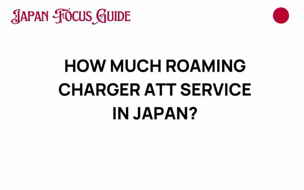 att-roaming-charges-japan