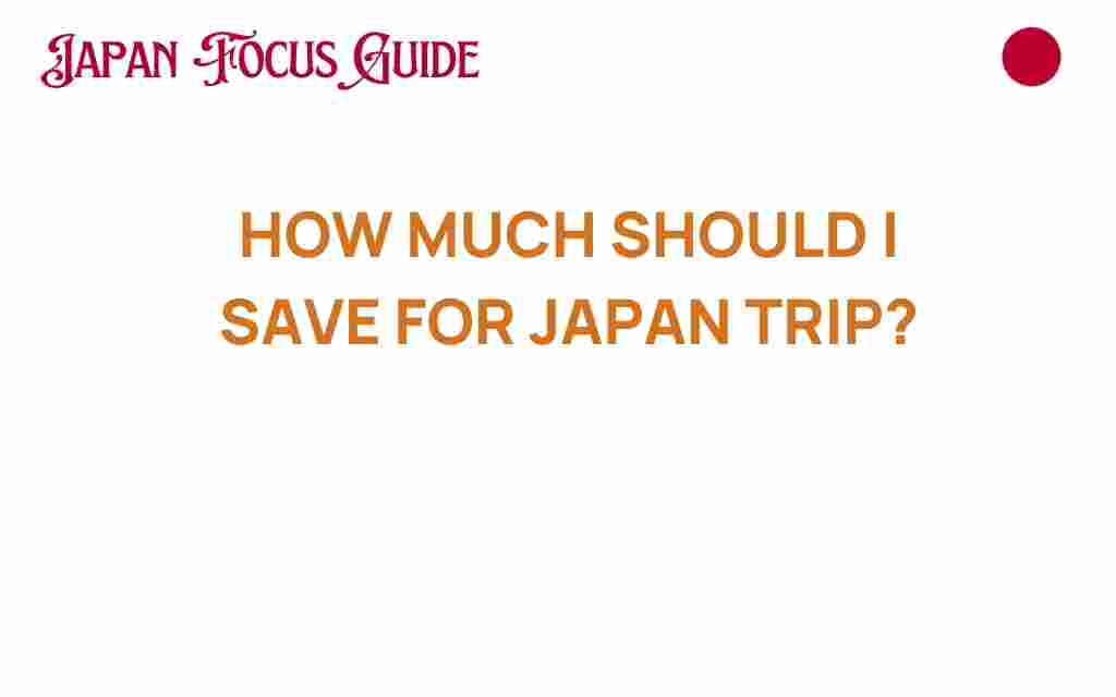 how-much-should-i-save-for-japan-trip