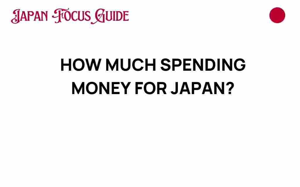 how-much-spending-money-for-japan