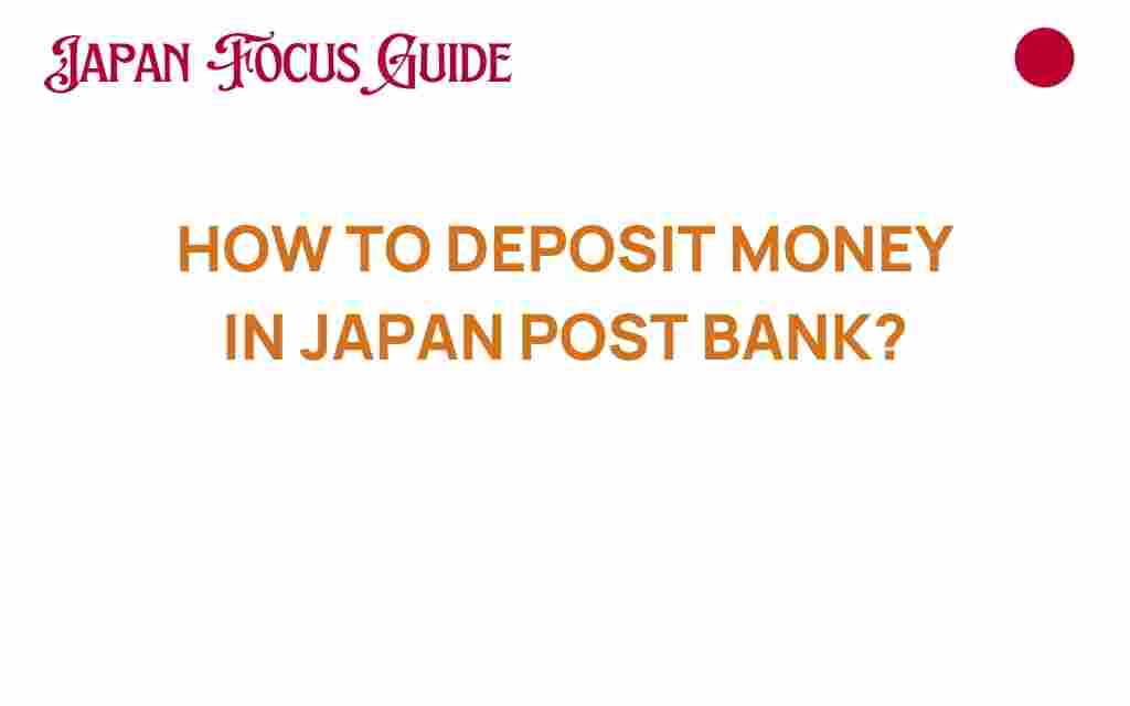 how-to-deposit-money-in-japan-post-bank