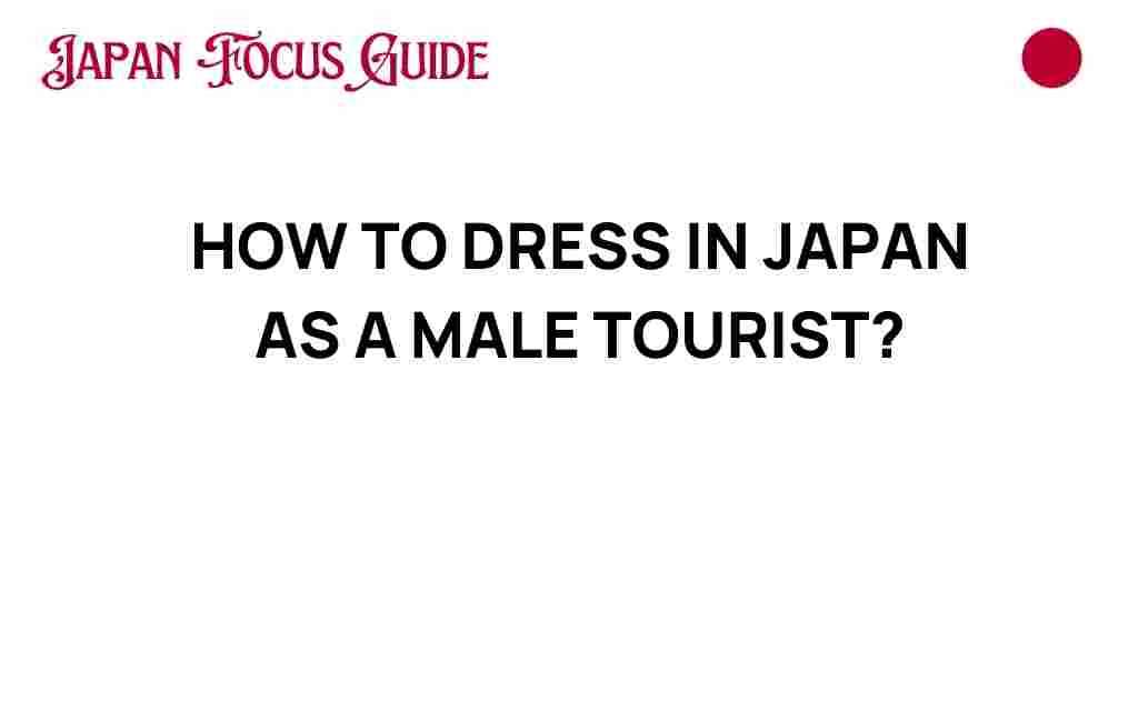 how-to-dress-in-japan-as-a-male-tourist