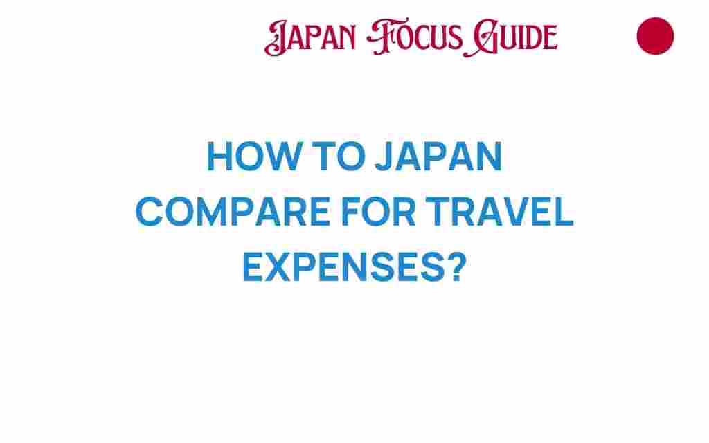 how-japan-compare-travel-expenses