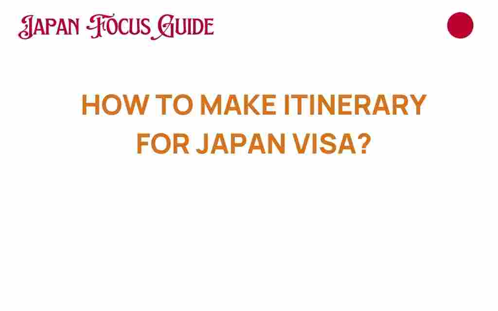 japan-visa-itinerary