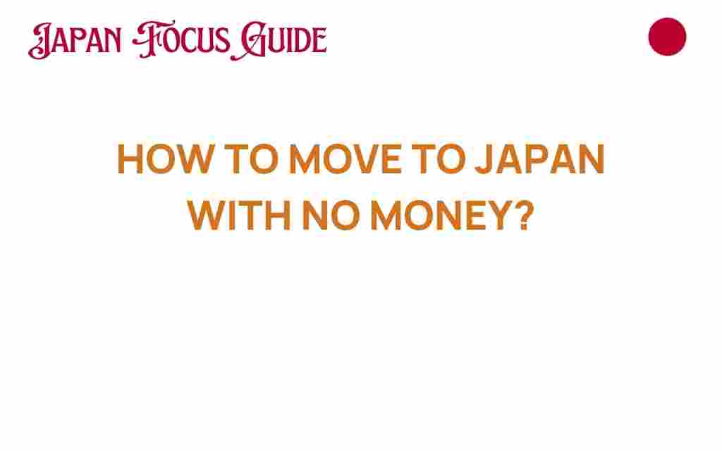 how-to-move-to-japan-with-no-money