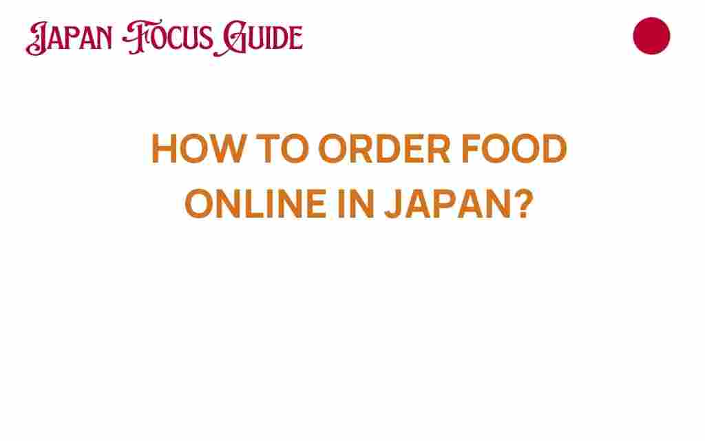 order-food-online-japan