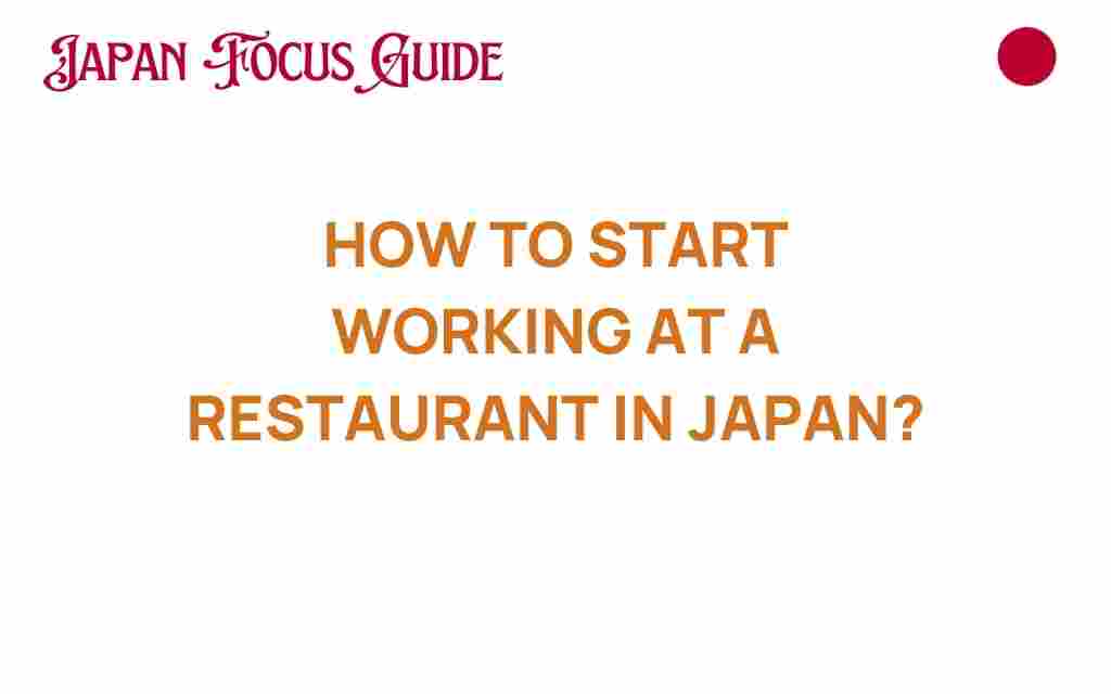 how-to-start-working-at-a-restaurant-in-japan