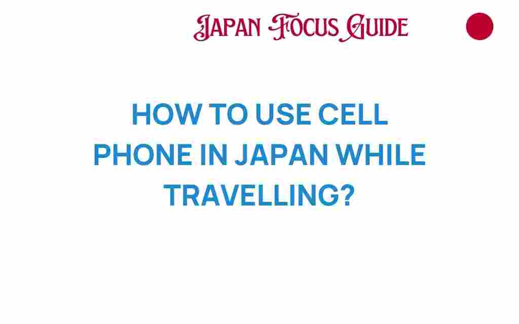 navigating-japan-cell-phone-usage
