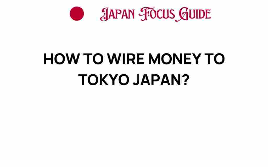 wire-money-to-tokyo-japan