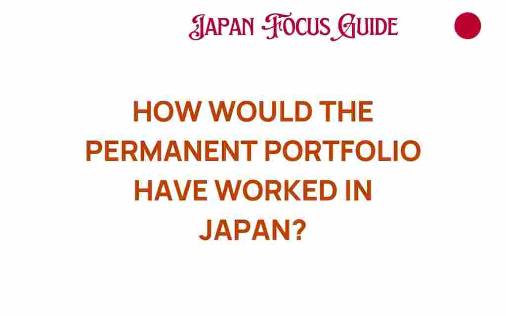 how-would-the-permanent-portfolio-have-worked-in-japan