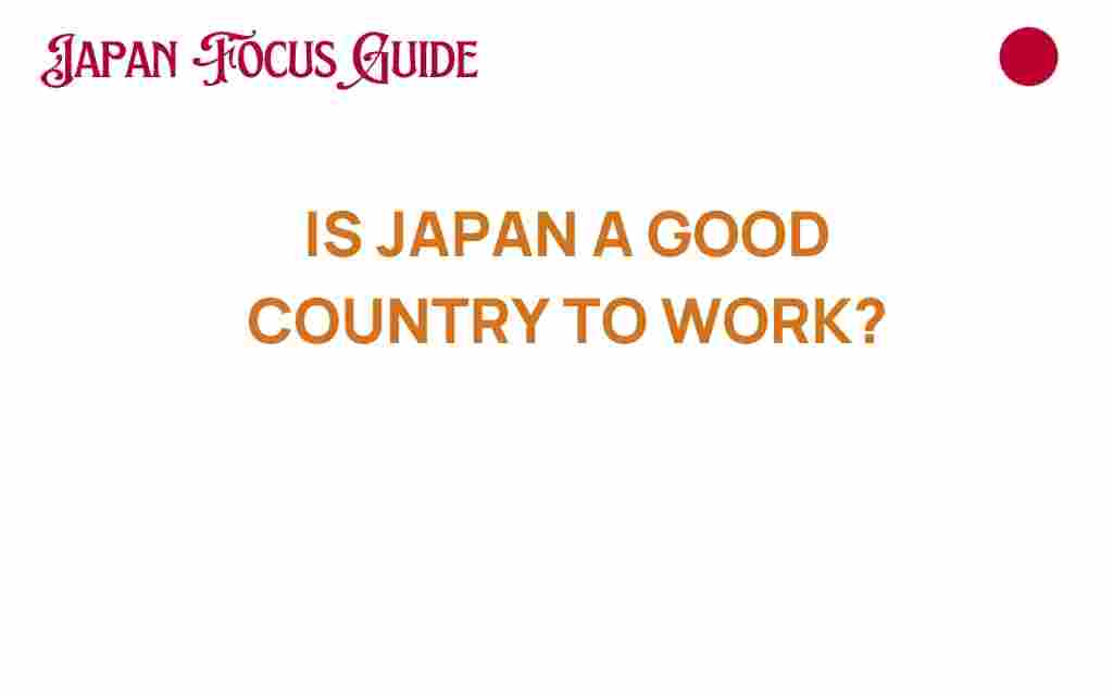 is-japan-a-good-country-to-work