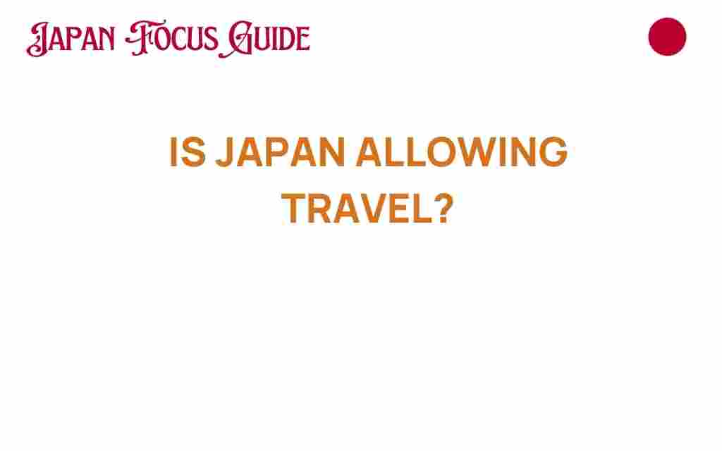 is-japan-allowing-travel