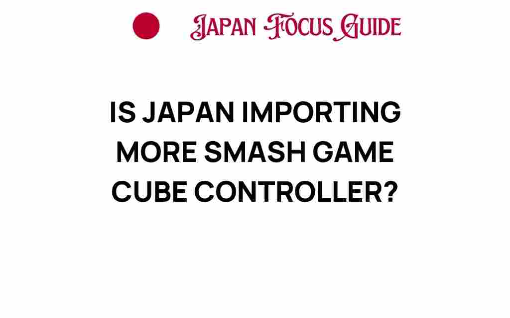 is-japan-importing-more-smash-gamecube-controllers