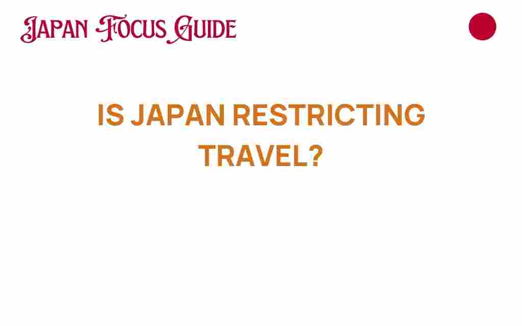 is-japan-restricting-travel