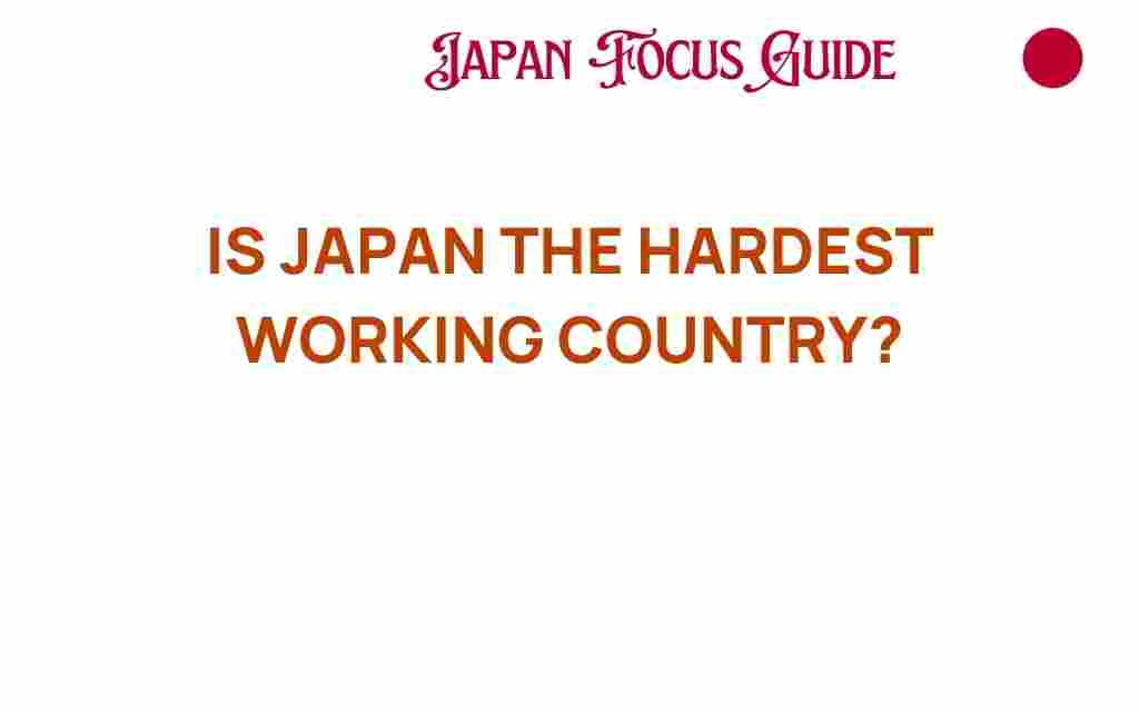 is-japan-the-hardest-working-country