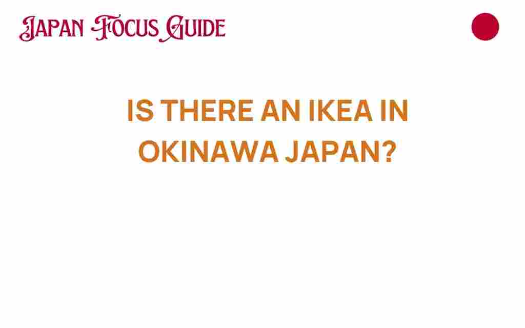 is-there-an-ikea-in-okinawa-japan