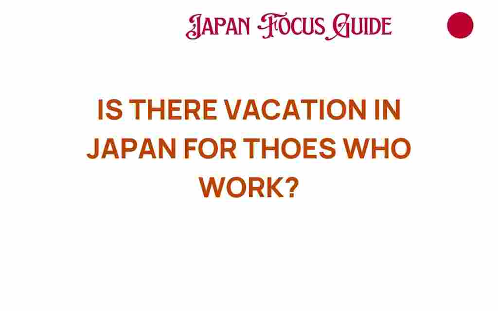 vacation-in-japan-for-working-professionals