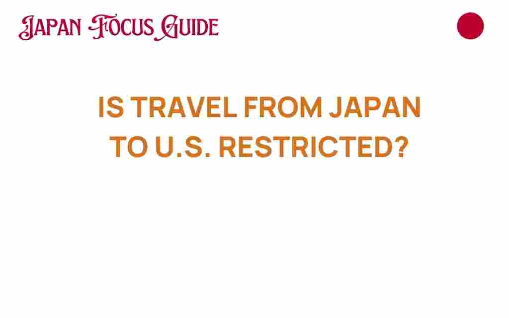 travel-japan-us-restrictions