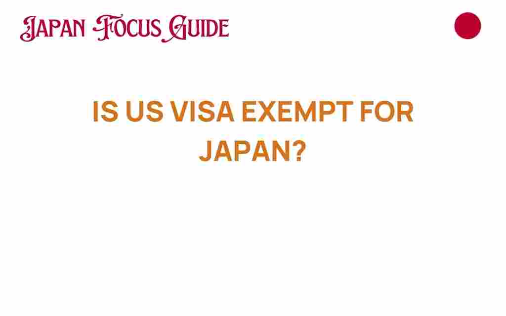 us-visa-exempt-for-japan