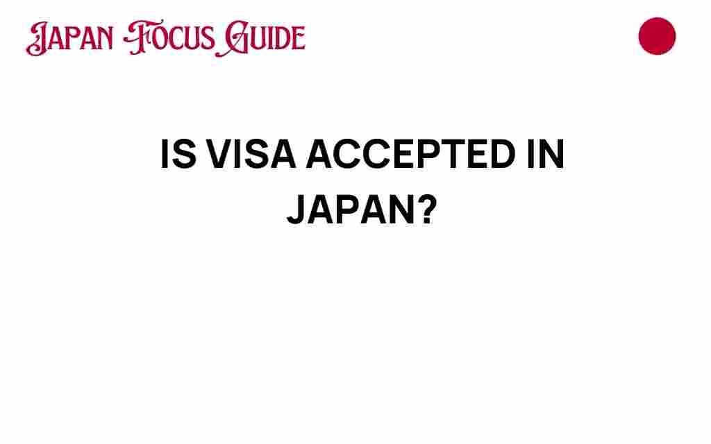 is-visa-accepted-in-japan