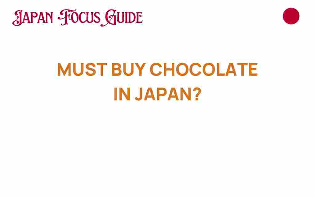 must-buy-chocolate-japan