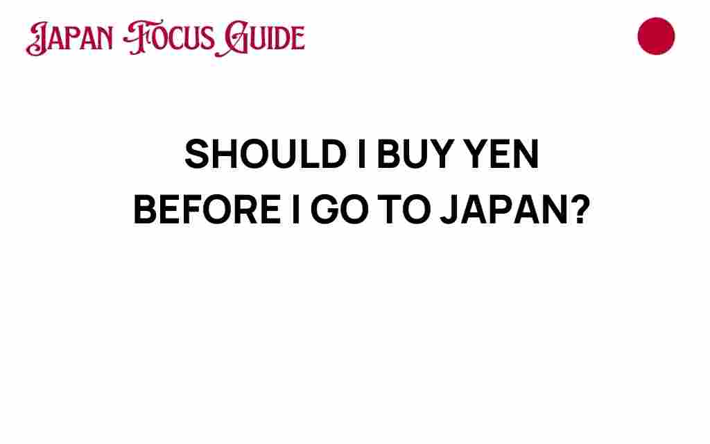 should-i-buy-yen-before-japan