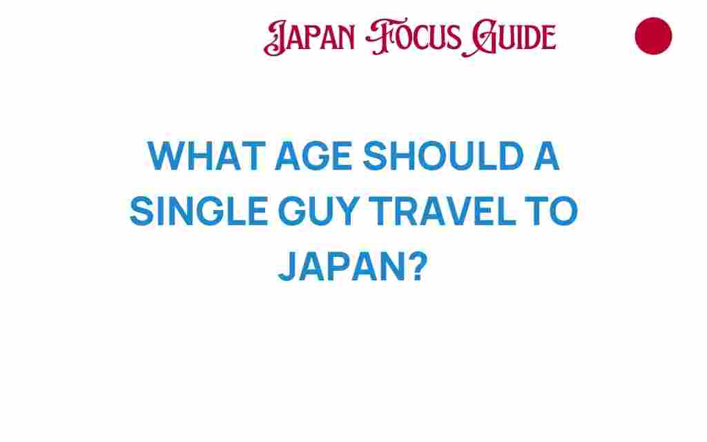 travel-to-japan-age-single-guy