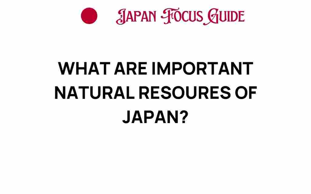 discovering-japan-natural-resources