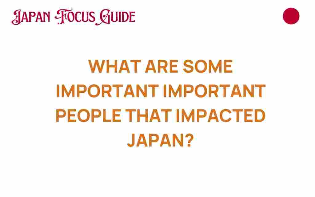 influential-figures-shaped-japan
