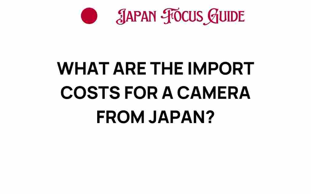 camera-import-costs-japan