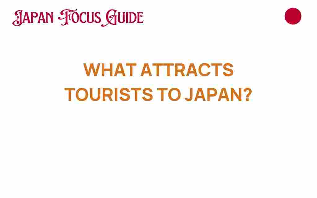 what-attracts-tourists-to-japan