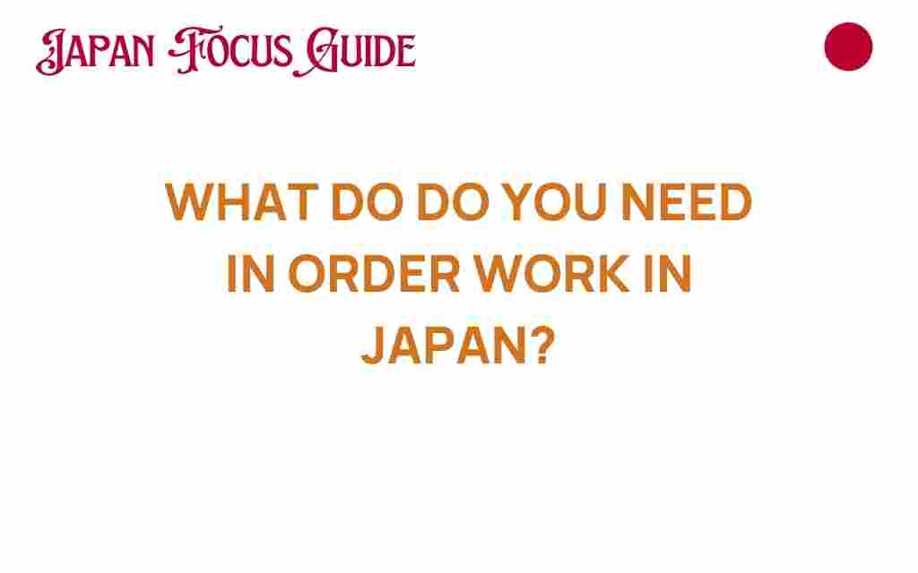 work-in-japan-requirements
