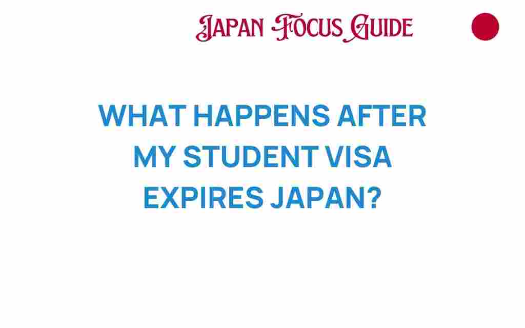 what-happens-after-my-student-visa-expires-japan