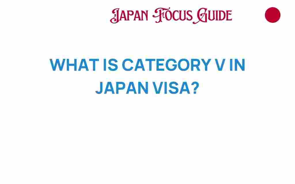 category-v-japan-visa