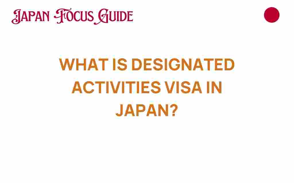 designated-activities-visa-japan