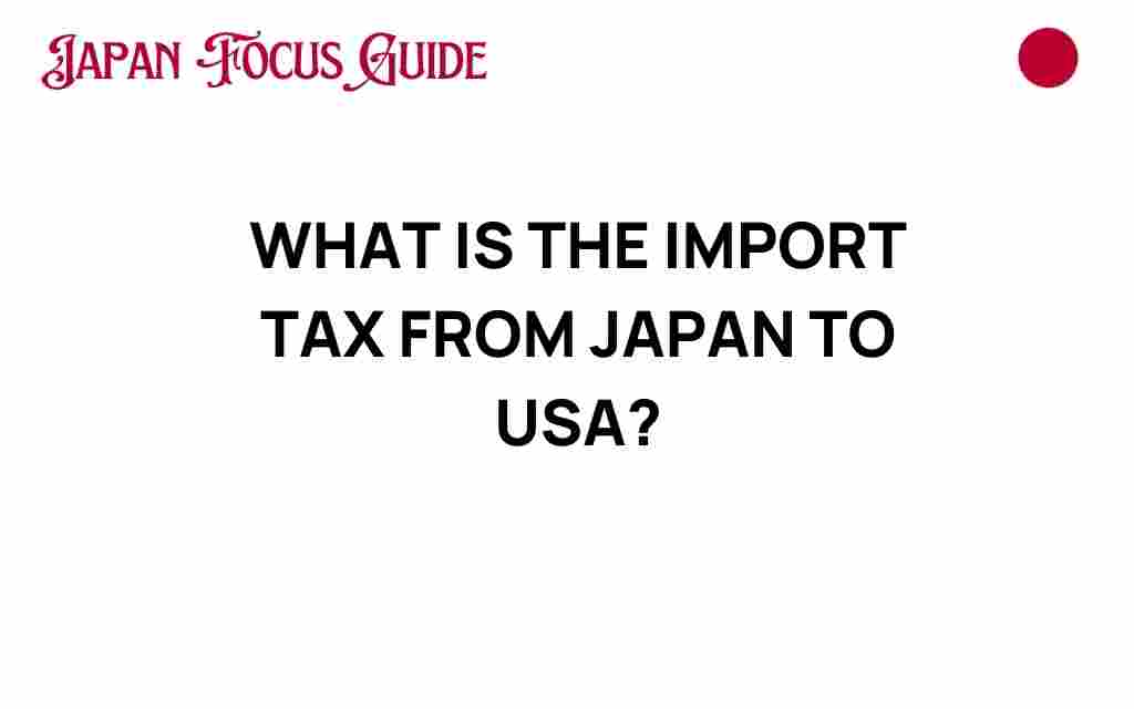 import-tax-japan-usa